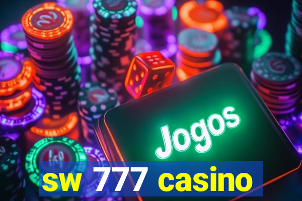 sw 777 casino